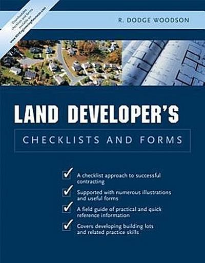 Residential Land Developer’s Checklists and Forms