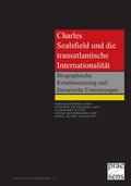 Charles Sealsfield und die transatlantische Intern
