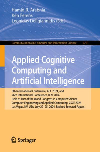 Applied Cognitive Computing and Artificial Intelligence
