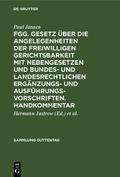 FGG. Gesetz über die Angelegenheiten der freiwilli