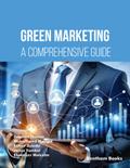 Green Marketing: A Comprehensive Guide