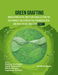 Green Grafting: Innovations in Polymer Functionalization for Sustainable Solutions in Pharmaceutical and Healthcare Industry - (Part 1)