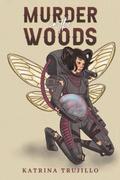 Murder in the Woods