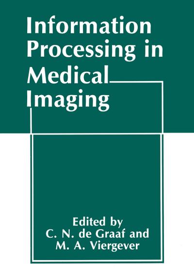 Information Processing in Medical Imaging