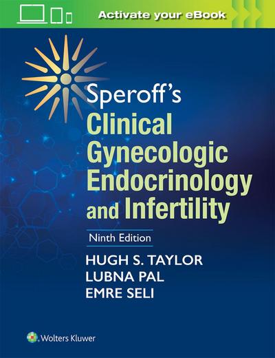 Speroff’s Clinical Gynecologic Endocrinology and Infertility