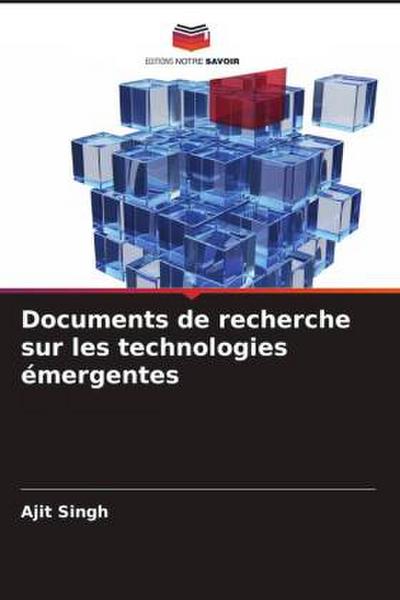Documents de recherche sur les technologies émergentes