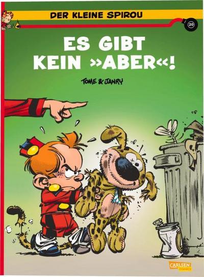 Der kleine Spirou 20: Es gibt kein ’Aber’!