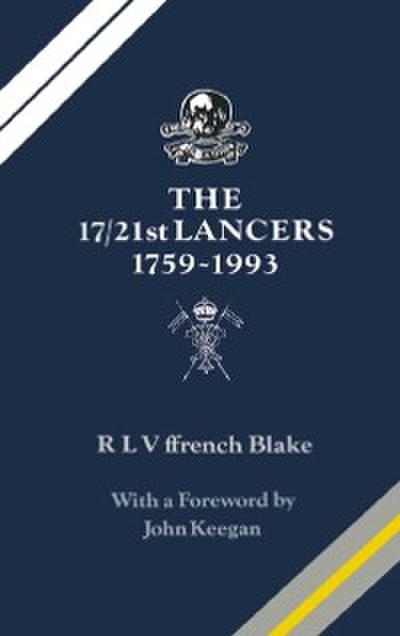 17/21st Lancers, 1759-1993