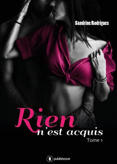 Rien n’est acquis