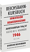 Reichsbahnkursbuch der sowjetischen Besatzungszone - gültig ab 4. November 1946