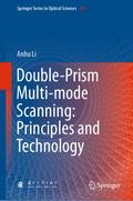Double-Prism Multi-mode Scanning: Principles and T