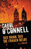 Der Mann, der die Frauen belog von Carol O&#8217;Connell | Ebook