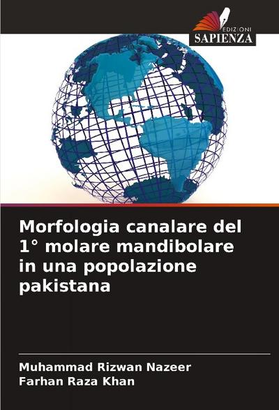Morfologia canalare del 1° molare mandibolare in una popolazione pakistana