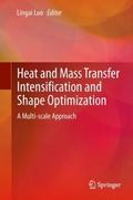 Heat and Mass Transfer Intensification and Shape O