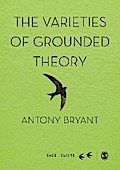The Varieties of Grounded Theory