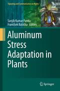 Aluminum Stress Adaptation in Plants