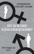 Bist Du in einer glücklichen Beziehung?