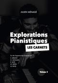 Explorations Pianistiques - Les carnets
