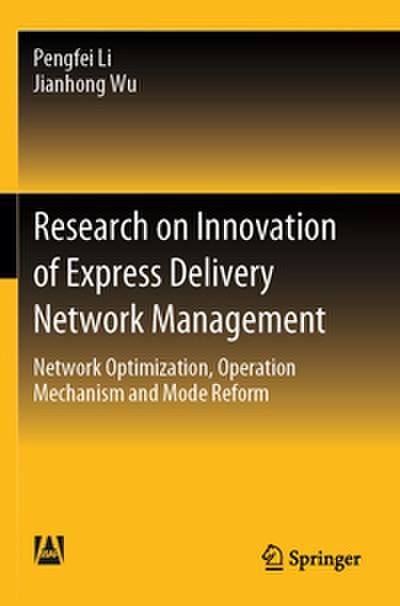 Research on Innovation of Express Delivery Network Management