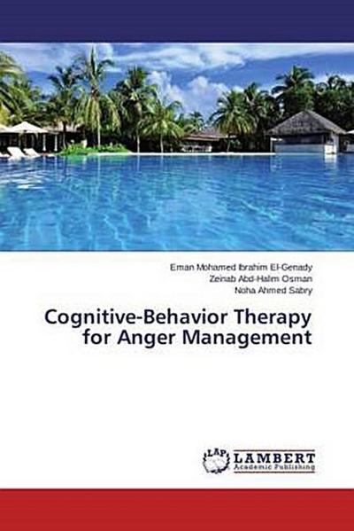 Cognitive-Behavior Therapy for Anger Management