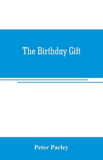 The birthday gift
