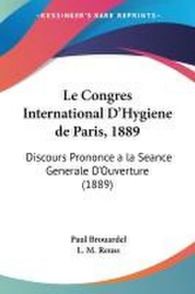 Le Congres International D’Hygiene de Paris, 1889