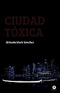 Ciudad tóxica