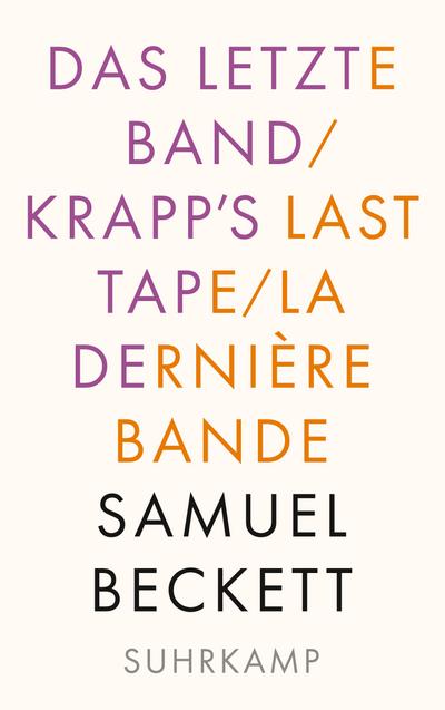 Das letzte Band. Krapp’s Last Tape. La dernière bande
