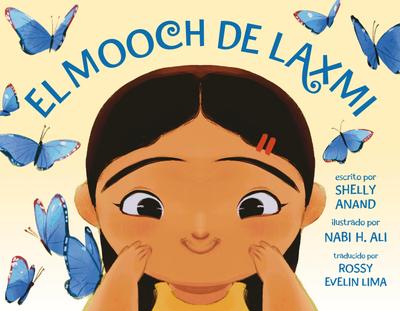 El Mooch de Laxmi (Laxmi’s Mooch Spanish Edition)