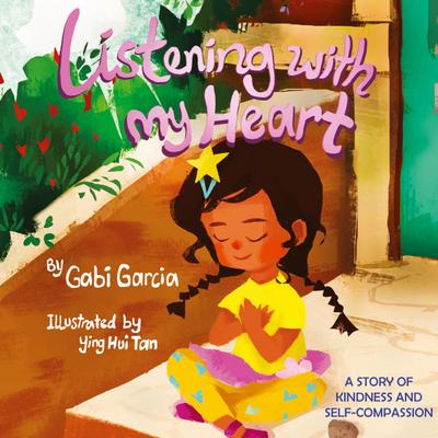 Listening with My Heart