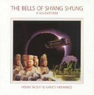 Tibetan Bells Iv: Bells Of Sh’Ang Sh’Ung