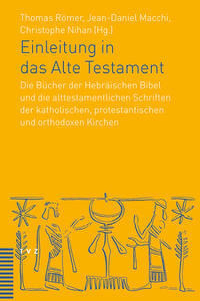 Einleitung in des Alte Testament