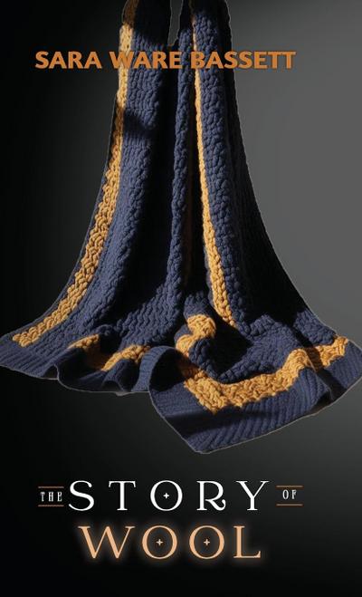 The Story of Wool