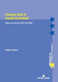 L’Europe dans le monde du football