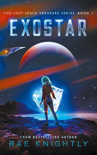 Exostar (The Lost Space Treasure, Book 1)