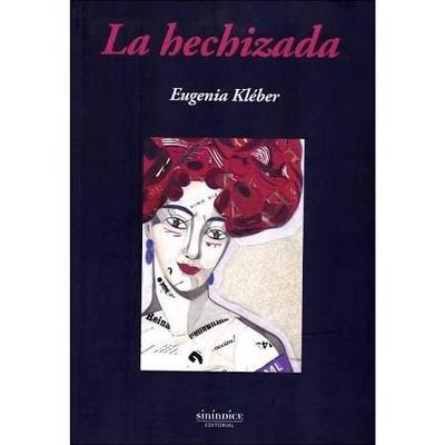 Kléber, E: Hechizada
