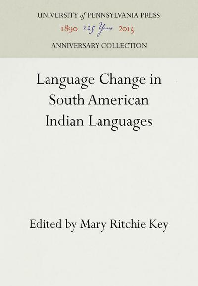 Language Change in South American Indian Languages