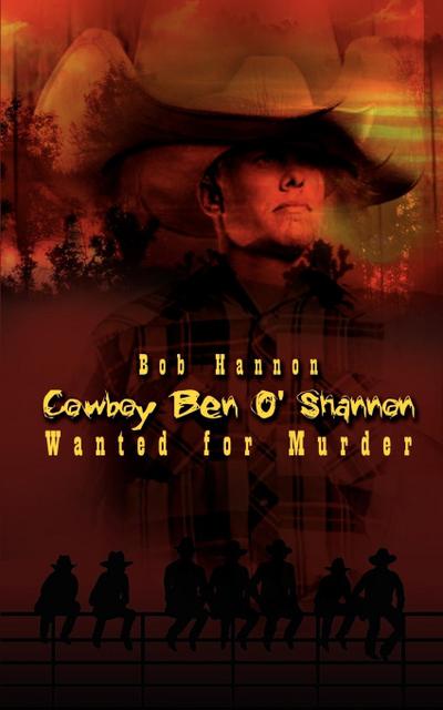Cowboy Ben O’Shannon
