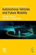 Autonomous Vehicles and Future Mobility
