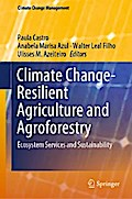 Climate Change-Resilient Agriculture and Agroforestry