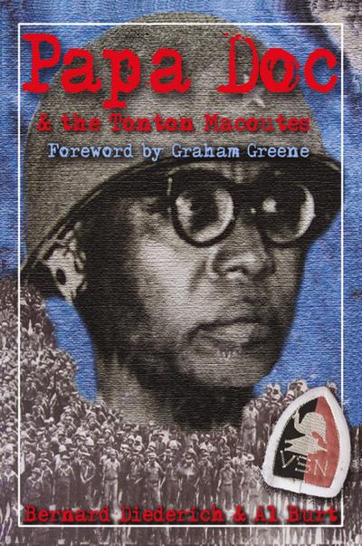 Papa Doc & the Tontons Macoutes