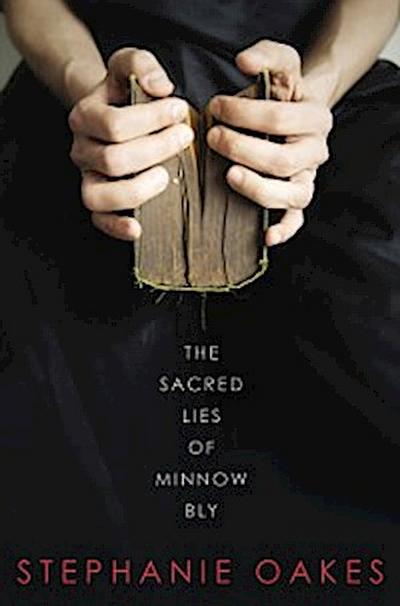 Sacred Lies of Minnow Bly