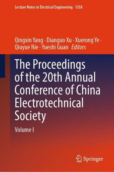 The Proceedings of the 20th Annual Conference of China Electrotechnical Society