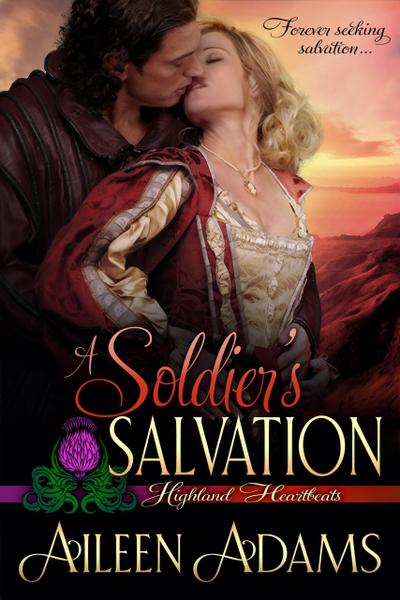 A Soldier’s Salvation (Highland Heartbeats, #7)