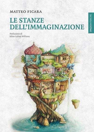 Le stanze dell’immaginazione