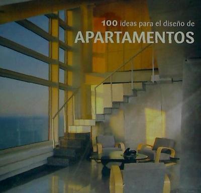 100 ideas para el diseño de apartamentos