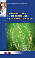 Innovationen in Medizin und Gesundheitswesen