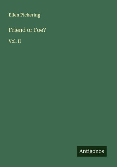 Friend or Foe?
