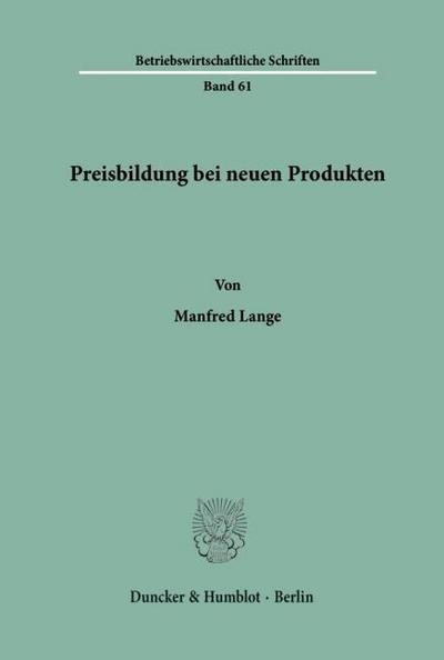 Preisbildung bei neuen Produkten.