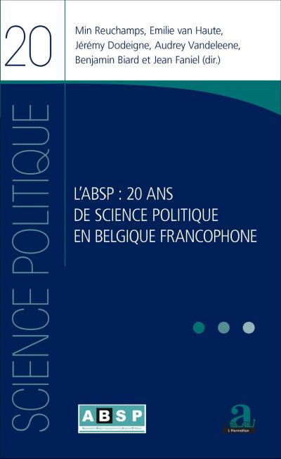 ABSP 20 ANS DE SCIENCE POLITIQUE EN BELGIQUE (L’)